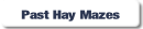 Past Hay Mazes.